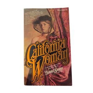 Daniel Knapp CALIFORNIA WOMAN Historical Saga Gold Rush Dell First Printing